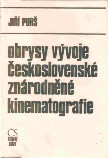 Obrysy vývoje československé znárodněné kinematografie : 1945-1980