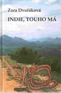 Indie, touho má