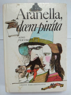 Aranella, dcera piráta : pro čtenáře od 9 let
