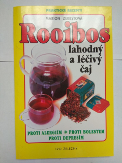 Rooibos - lahodný a léčivý čaj