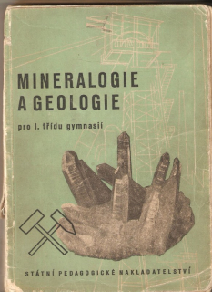 Mineralogie a geologie pro 1. třídu gymnasií