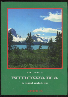Nibowaka - ze vzpomínek kanadského lovce