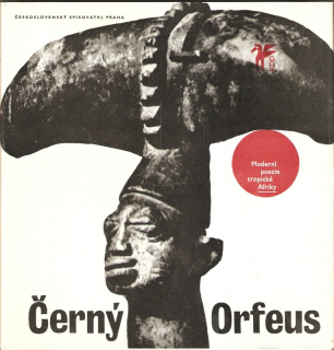 Černý Orfeus : moderní poezie tropické Afriky