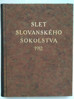 Památník sletu slovanského Sokolstva roku 1912 v Praze