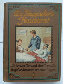 dr. Hans Hoppelers Hausartzt. Ein Heilbuch und ein Lehrgang