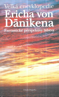 Velká encyklopedie Ericha von Dänikena