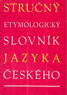Stručný etymologický slovník jazyka českého