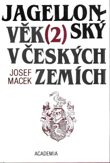 Jagellonský věk v českých zemích 2