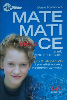 Klíč k matematice aneb Přijdu na to sám!