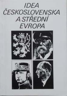 Idea Československa a Střední Evropa