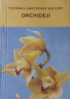 Technika amatérské kultury orchidejí