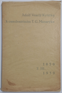 Kytička k osmdesátinám T.G. Masaryka
