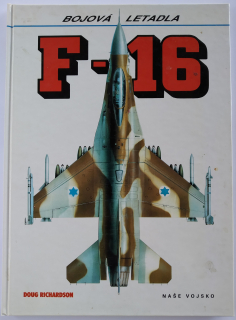 Bojová letadla F - 16