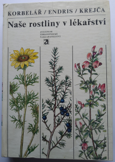 Naše rostliny v lékařství