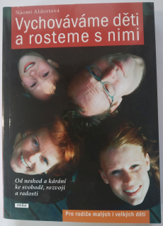 Vychováváme děti a rosteme s nimi