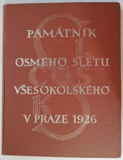 Památník osmého sletu všesokolského v Praze 1926