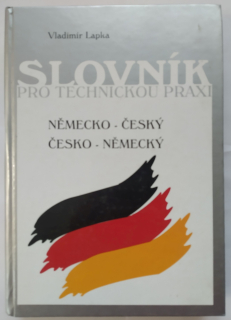 Slovník pro technickou praxi - Německo-český/česko - německý