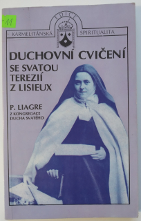Duchovní cvičení se svatou Terezií z Lisieux