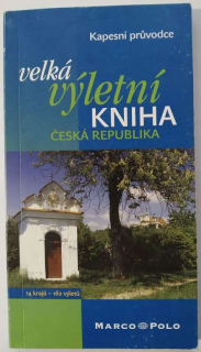 Velká výletní kniha - Česká republika
