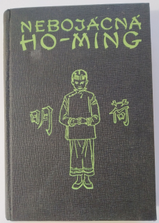 Nebojácná Ho-Ming