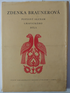 Zdenka Braunerová - Popisný seznam grafického díla