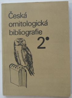 Česká ornitologická bibliografie 2.