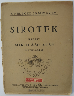Sirotek - Kresby Mikoláše Alše s výkladem