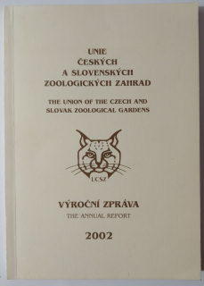 Výroční zpráva Unie českých a slovenských zoologických zahrad