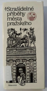 Strašidelné příběhy města pražského