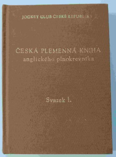Česká plemenná kniha anglického plnokrevníka - Svazek I.