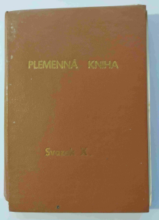 Plemenná kniha anglických plnokrevných koní chovaných v ČSSR - Svazek X.