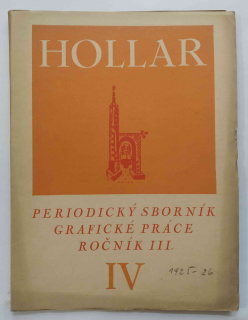 HOLLAR - Periodický sborník, Grafické práce, Ročník III. (IV)