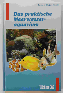 Das praktische Meerwasser - aquarium