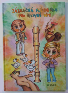 Zázračná flétnička pro šikovné děti