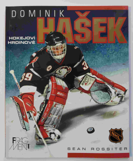 Hokejoví hrdinové Dominik Hašek