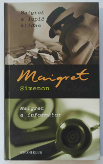 Maigret a lupič kliďas / Maigret a informátor