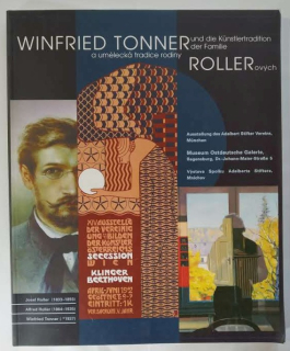 Winfried Tonner a umělecká tradice rodiny Rollerových 