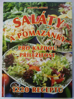 Saláty a pomazánky pro každou příležitost