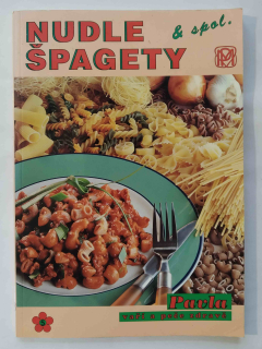 Nudle, špagety & spol.