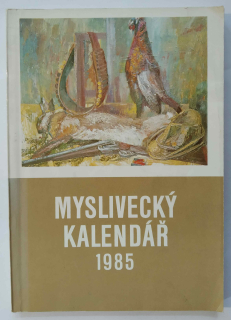 Myslivecký kalendář 1985